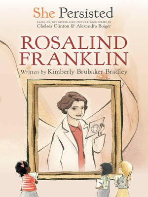 cover image of She Persisted: Rosalind Franklin